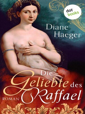 cover image of Die Geliebte des Raffael
